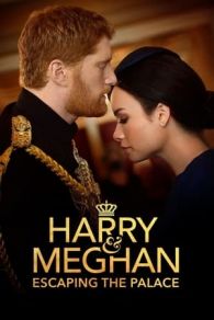 Harry y Meghan: Escape del palacio ()