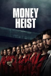 La casa de papel (2017)