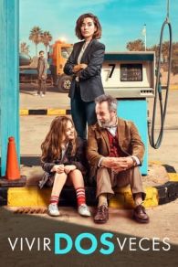 Vivir dos veces (2019)